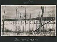 "Burnt Lands," 1907-1908