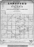 Plan of the Township of Longford in the County of Victoria (Canada West.) The Property of the Canadian Land & Emigration Company (limited) of London, -- England. [cartographic material] n.d.