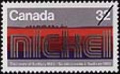 Nickel, discovery at Sudbury, 1883 = Nickel, sa découverte à Sudbury, 1883 [philatelic record] 1983